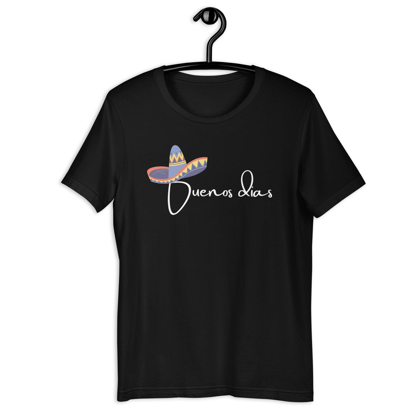 COLORFUL SOMBRERO BUENOS DIAS UNISEX T-SHIRT