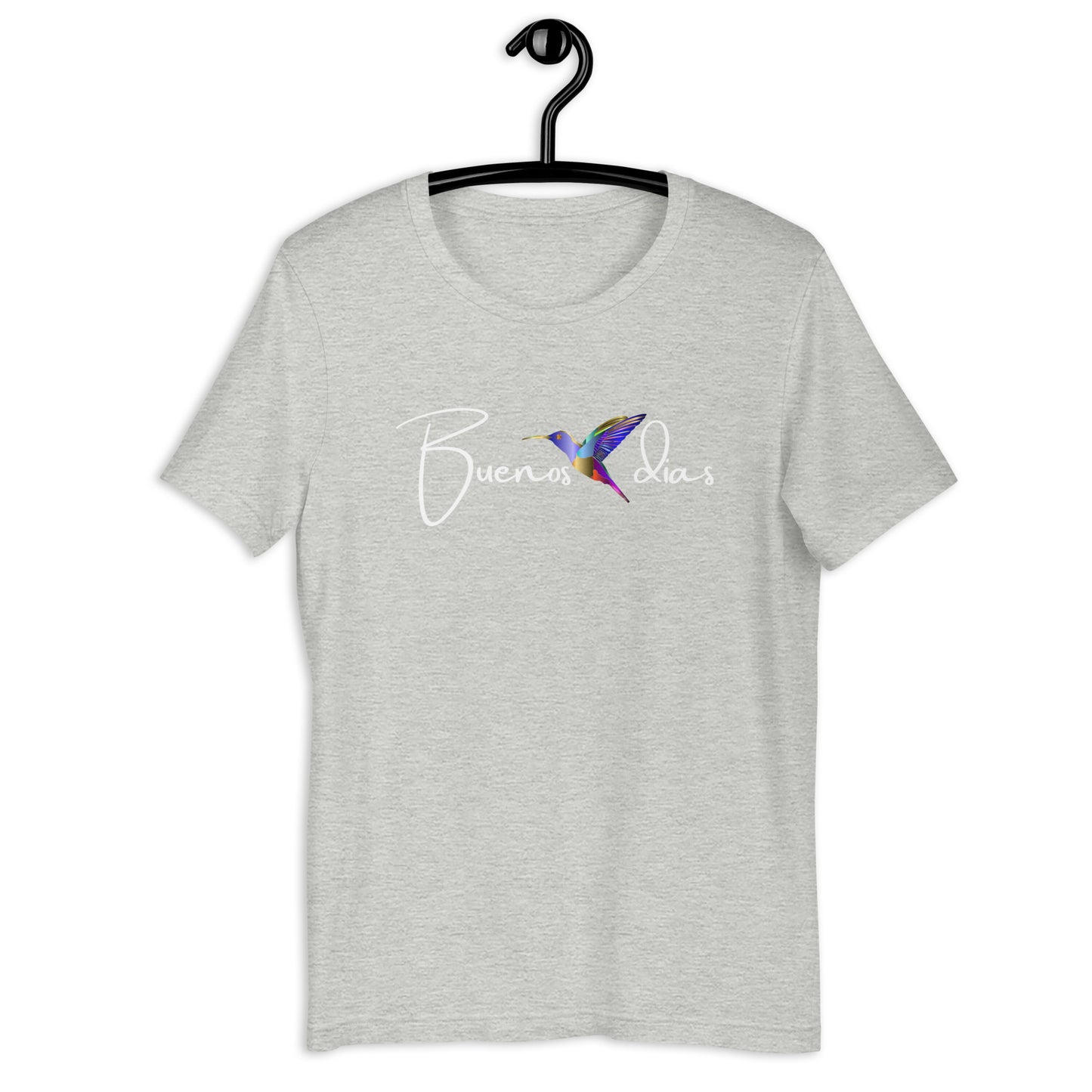 COLORFUL HUMMINGBIRD BUENOS DIAS UNISEX T-SHIRT